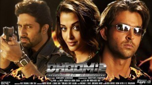 'Dhoom 2 Full Movie HD In Hindi | Hrithik Roshan | Abhishek Bachchan | Aishwarya Rai | Facts & Story'