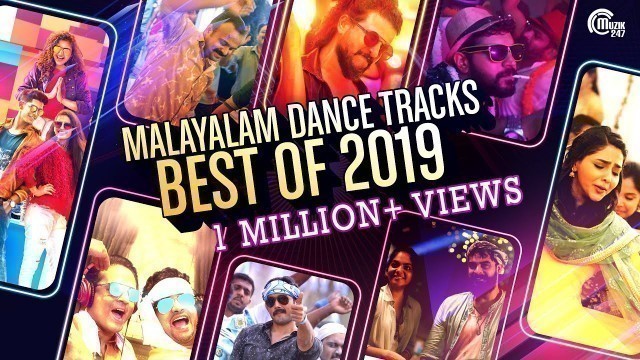 'Best Malayalam Dance Tracks 2019 | Best Of 2019 Party Hits | Best Malayalam Songs 2019 Playlist'
