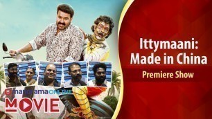 'Ittymaani: Made in China Premiere Show | Mohanlal | Manorama Online'