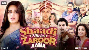 'Shaadi Mein Zaroor Aana Full Movie | Rajkummar Rao | Kriti Kharbanda | Review & Facts 1080p HD'