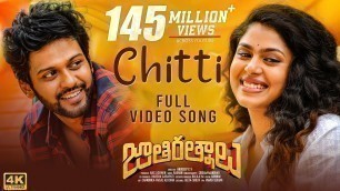 'Chitti Video Song [4K] | Jathi Ratnalu | Naveen Polishetty, Faria | Radhan | Anudeep K V'