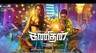 'Kanithan Tamil Movie - Unbiased Review'