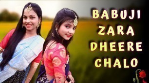 'Babuji Zara Dheere Chalo // Dum // Hindi Movie Song // Dance Cover By Arunima & Titli // COD ❣️'