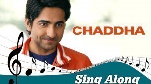 'Chaddha (Full Song with Lyrics) | Vicky Donor | Ayushmann Khurrana & Yami Gautam'