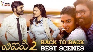 'VIP 2 Latest 2019 Telugu Movie 4K | Dhanush | Amala Paul | Back To Back Scenes | 2019 Telugu Movies'