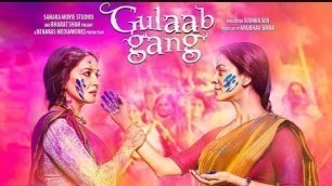 'Gulaab Gang Full Movie | Lattest Bollywood Movies | Madhuri Dixit | Wild Hunting'