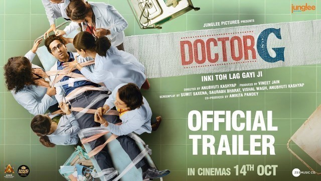 'Doctor G Official Trailer | Ayushmann K, Rakul P, Shefali S | Anubhuti Kashyap | In Cinemas 14th Oct'
