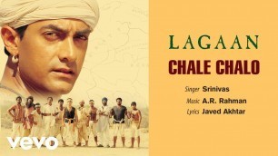 'A.R. Rahman - Chale Chalo Best Audio Song|Lagaan|Aamir Khan|Srinivas|Ashutosh Gowariker'