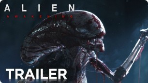 'ALIEN: Awakening - Teaser Trailer Concept [HD] Ridley Scott Si-Fi Movie'