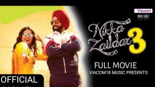 'Nikka Zaildar 3 | (full movie) ammy virak | new Punjabi movie 2019 | movie'
