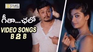 'Geetha Chalo Movie Video Songs || Back To Back || Rashmika Mandanna, Ganesh - Filmyfocus.com'