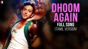 'Dhoom Again - [Tamil Dubbed] - Part 1 - Dhoom:2'