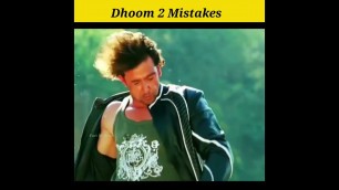 'dhoom 2 mistakes 