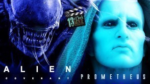 '13 O\'Clock Movie Retrospective: Prometheus (2012) and Alien: Covenant (2017)'