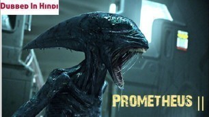 'Latest Hollywood Sci-Fi movie 2020 Dubbed in Hindi Full HD - Prometheus 2 full movie'