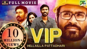 'Velaiilla Pattadhari (VIP) 4K | New Released Full Hindi Dubbed Movie | Dhanush, Amala Paul'