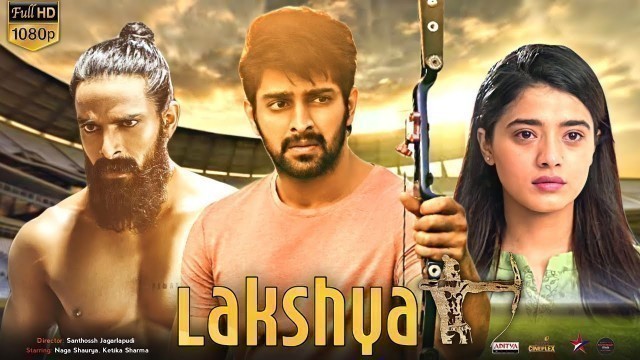 'Lakshya Full Movie Hindi Dubbed Release Update | Naga Shaurya New Movie | New Movie | South Movie'