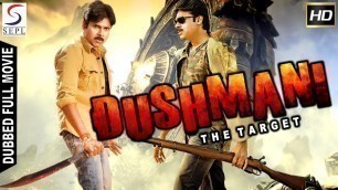 'Dushmani - The Target - 2019 South Indian Movie Dubbed Hindi HD Full Movie'