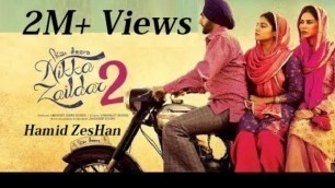 'Nikka Zaildar 2017 new punjabi movie /Ammy virk , Sonam bajwa'
