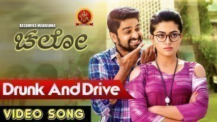 'Rashmika Mandanna Chalo Kannada Full Video Songs | Drunk and Drive Video Song | Naga Shourya'