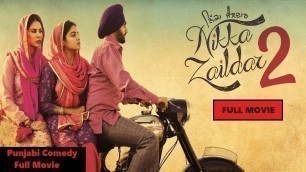 'Nikka Zaildar 2 Full Movie HD 720p||New Punjabi Movie 2018'