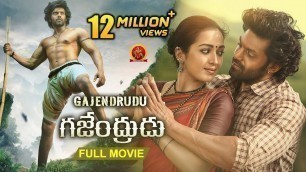 'Gajendrudu Full Movie | 2019 Latest Telugu Full Movies | Arya | Catherine Tresa'