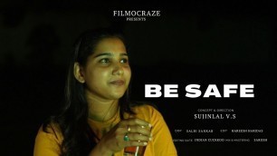 'BE SAFE | Malayalam Short Film | 75th Independence Day 2022 | Anaswara |Prem Menon | Ananthakrishnan'