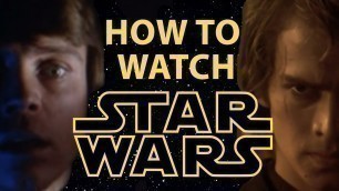 How to Watch Star Wars