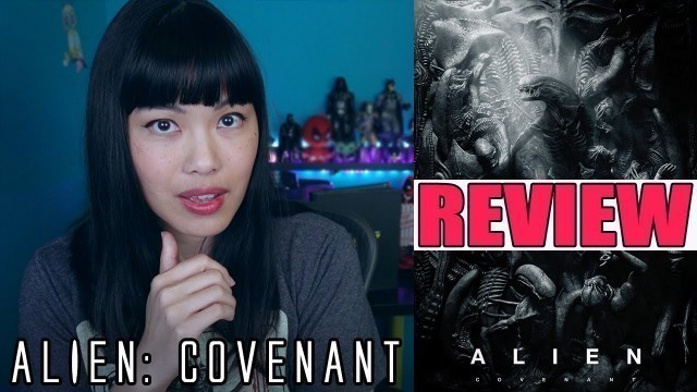 'Alien: Covenant | Movie Review (Non Spoilers + Spoilers)'