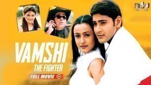'Vamshi - The Fighter Full Movie Hindi Dubbed South Blockbuster | Mahesh Babu, Namrata Shirodkar'
