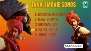 'Tanaji movie full songs ||      Tanaji movie'