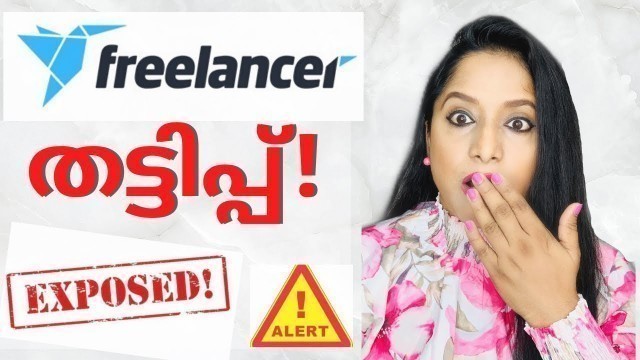 'BEWARE OF FREELANCER SCAMS - online payment scams exposed in Malayalam | Tips to work safe online'