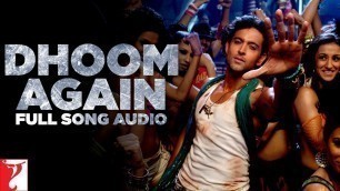 'Audio | Dhoom Again | Full Song  | Dhoom:2 | Vishal Dadlani | Dominique Cerejo | Pritam'