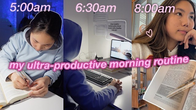 'my 5AM ultra-productive morning routine (this will motivate u)'