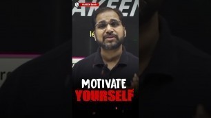 'Motivate Yourself !