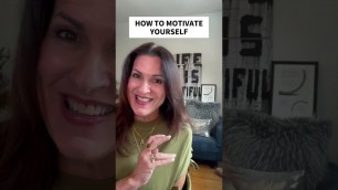 'How to Motivate Yourself | How to Get Motivated'