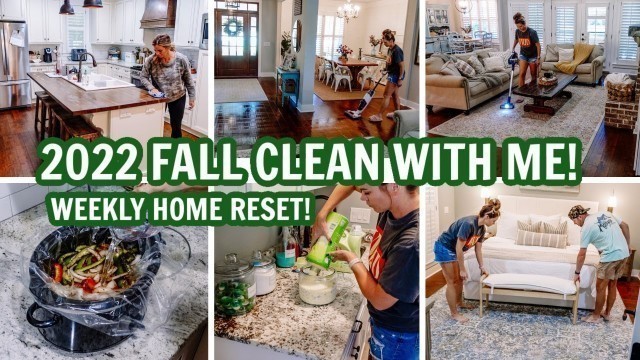 '2022 FALL CLEAN WITH ME | HOUSE RESET | EXTREME CLEANING MOTIVATION'