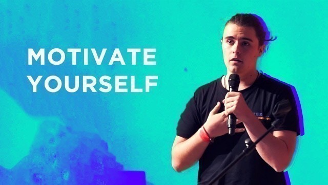 'How to motivate yourself | Jack Hite'