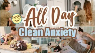 'ALL DAY CLEAN WITH ME (ANXIETY AND DEPRESSION) EXTREME CLEANING MOTIVATION / CLEAN HOUSE NOW'