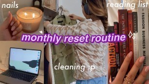 'MONTHLY RESET ROUTINE (this will MOTIVATE you) ⭐️'