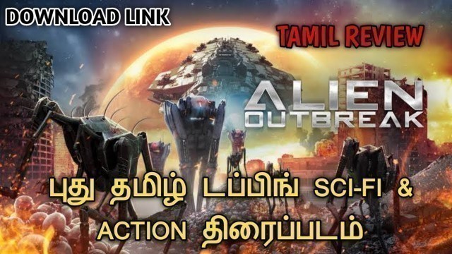 'Alien Outbreak 2020 New Tamil Dubbed Hollywood Movie Review In Tamil | New Tamil Dub Sci-fi Action |'
