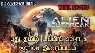 'Alien Outbreak 2020 New Tamil Dubbed Hollywood Movie Review In Tamil | New Tamil Dub Sci-fi Action |'