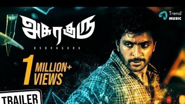 'Asuraguru Tamil Movie | Official Trailer | Vikram Prabhu | Mahima Nambiar | Yogi Babu | TrendMusic'