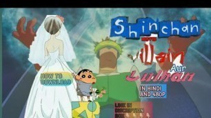 'How To Download Shin Chan Movie Villain Our Dulhan In Hindi'