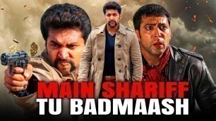 'Main Sharif Tu Badmaash (Aadhi-Bhagavan) 2020 New Released Hindi Dubbed Movie | Jayam Ravi'
