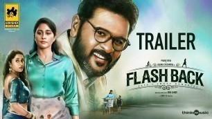 'Flashback (Tamil) - Official Trailer | Prabhu Deva | Regina Cassandra | Sam CS | Don Sandy'
