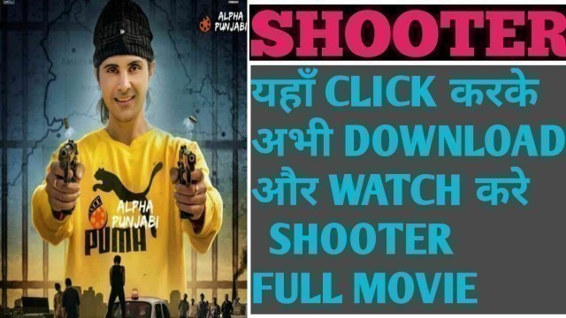 'How To Download Shooter Full Movie | Shooter Movie Full Hd Link | Shooter Jayy Randhawa Movie 2020'
