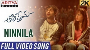 'Ninnila Full Video Song | Tholi Prema Video Songs | Varun Tej, Raashi Khanna | SS Thaman'