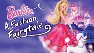 'Barbie a Fashion Fairytale teaser trailer'