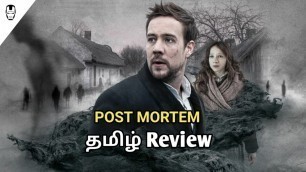 'Post Mortem (2020) New Tamil Dubbed Movie Review by Hollywood World | Tamil Review | Horror Thriller'